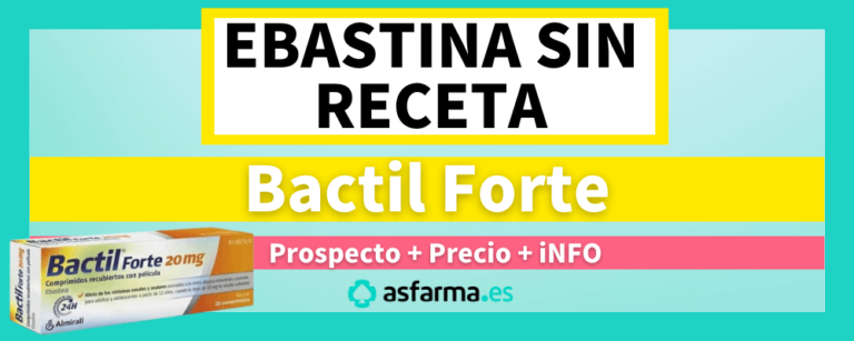 Ebastina Sin Receta Bactil Forte